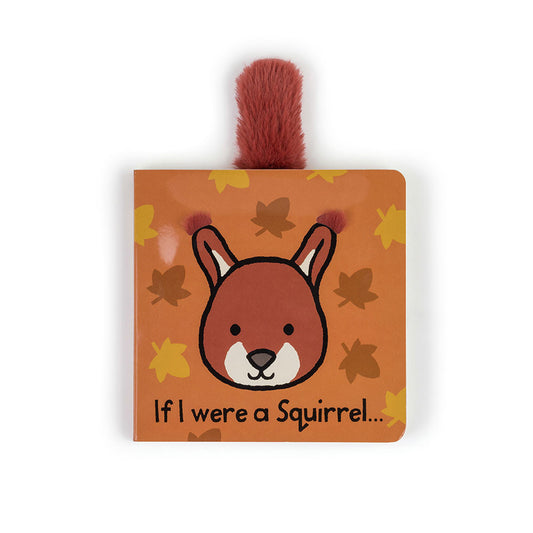 If I Were A Squirrel Board Book - US 3734